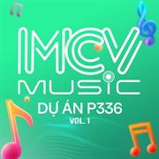 Dự Án P336, Vol.1 cover image