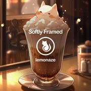 Softly Framed cover image