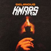 Delirious (Reworks) cover image
