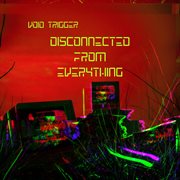 Disconnected From Everything cover image