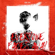 Everyone Fades Away cover image