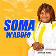 Soma W'abofo (Album) cover image