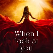 When I Look At You cover image