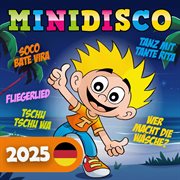 Minidisco 2025, Deutsche Kinderlieder
