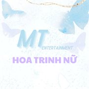 Hoa Trinh Nữ (Vinahouse Version) cover image