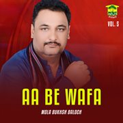 Aa Be Wafa, Vol. 5