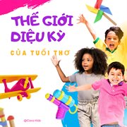 Thế Giới Diệu Kỳ Của Tuổi Thơ cover image