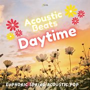 Acoustic Beats - Daytime : Daytime cover image