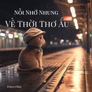 Nỗi Nhớ Nhung Về Thời Thơ Ấu cover image