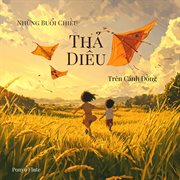 Những Buổi Chiều Thả Diều Trên Cánh Đồng cover image