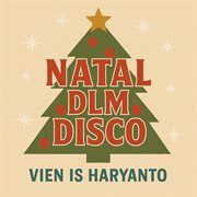Natal Dlm Disco (Remastered 2024) cover image