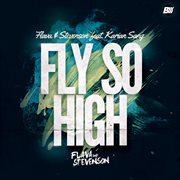 Fly So High (Feat. Karian Sang) cover image