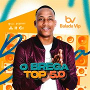 O Brega Top 5.0 cover image