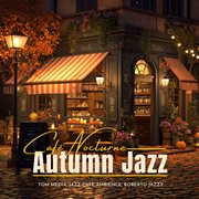 Autumn Jazz Café Nocturne cover image