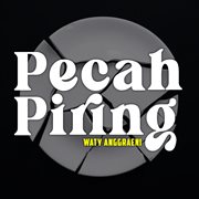 Pecah Piring (Remastered 2024) cover image