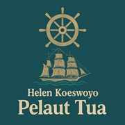 Pelaut Tua (Remastered 2024)