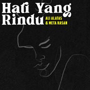 Hati Yang Rindu (Remastered 2024) cover image
