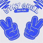 Stay Chill cover image