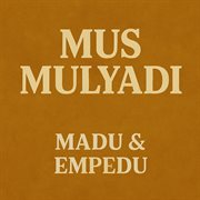 Madu Dan Empedu (Remastered 2024) cover image