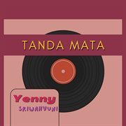 Tanda Mata (Remastered 2024) cover image