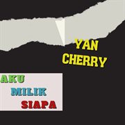 Aku Milik Siapa (Remastered 2024)