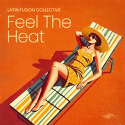 Feel The Heat cover image