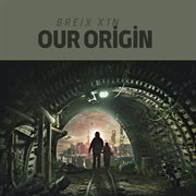 Our Origin cover image
