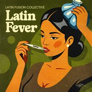 Latin Fever cover image
