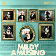 Mildly Amusing cover image