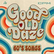 Good Old Daze - 60S Songs cover image