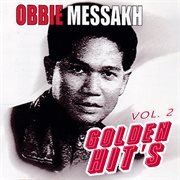 Golden Hits Obbie Messakh, Vol. 2 cover image