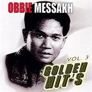 Golden Hits Obbie Messakh, Vol. 3 cover image