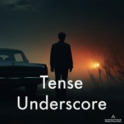 Tense Underscore cover image