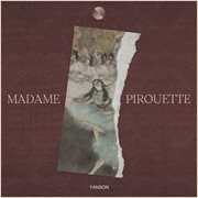 Madame Pirouette cover image