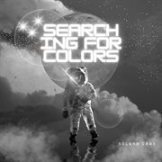 Searching For Colors cover image