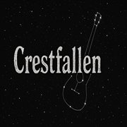 Crestfallen cover image