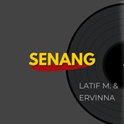 Senang (Remastered 2024) cover image