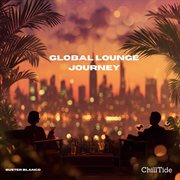 Global Lounge Journey cover image