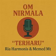 Om Nirmala "Terharu" (Remastered 2024) cover image