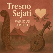 Tresno Sejati (Remastered 2024) cover image