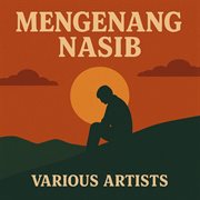Mengenang Nasib (Remastered 2024) cover image