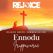 Ennodu Iruppavarae cover image
