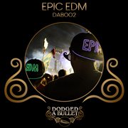 Epic Edm cover image