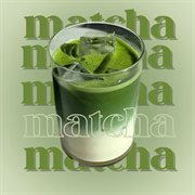Matcha cover image
