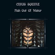 Fish Out Of Water (Expanded & Remastered) cover image