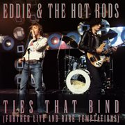 Ties that bind (further live and rare temptations) cover image