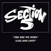 The way we were / live and loud cover image