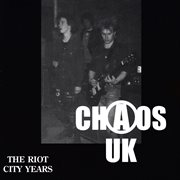The riot city years cover image