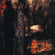 Dying for the world cover image