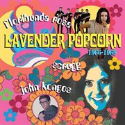 Lavender popcorn 1966-1969 cover image